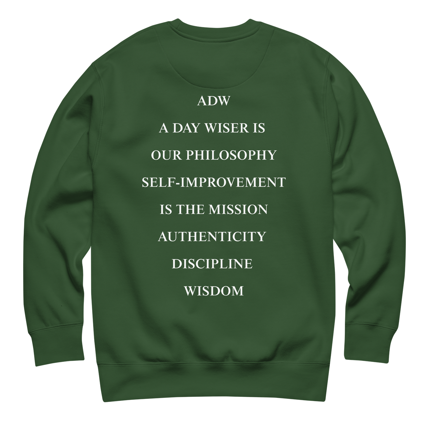 A DAY WISER SWEATSHIRT [GREEN]