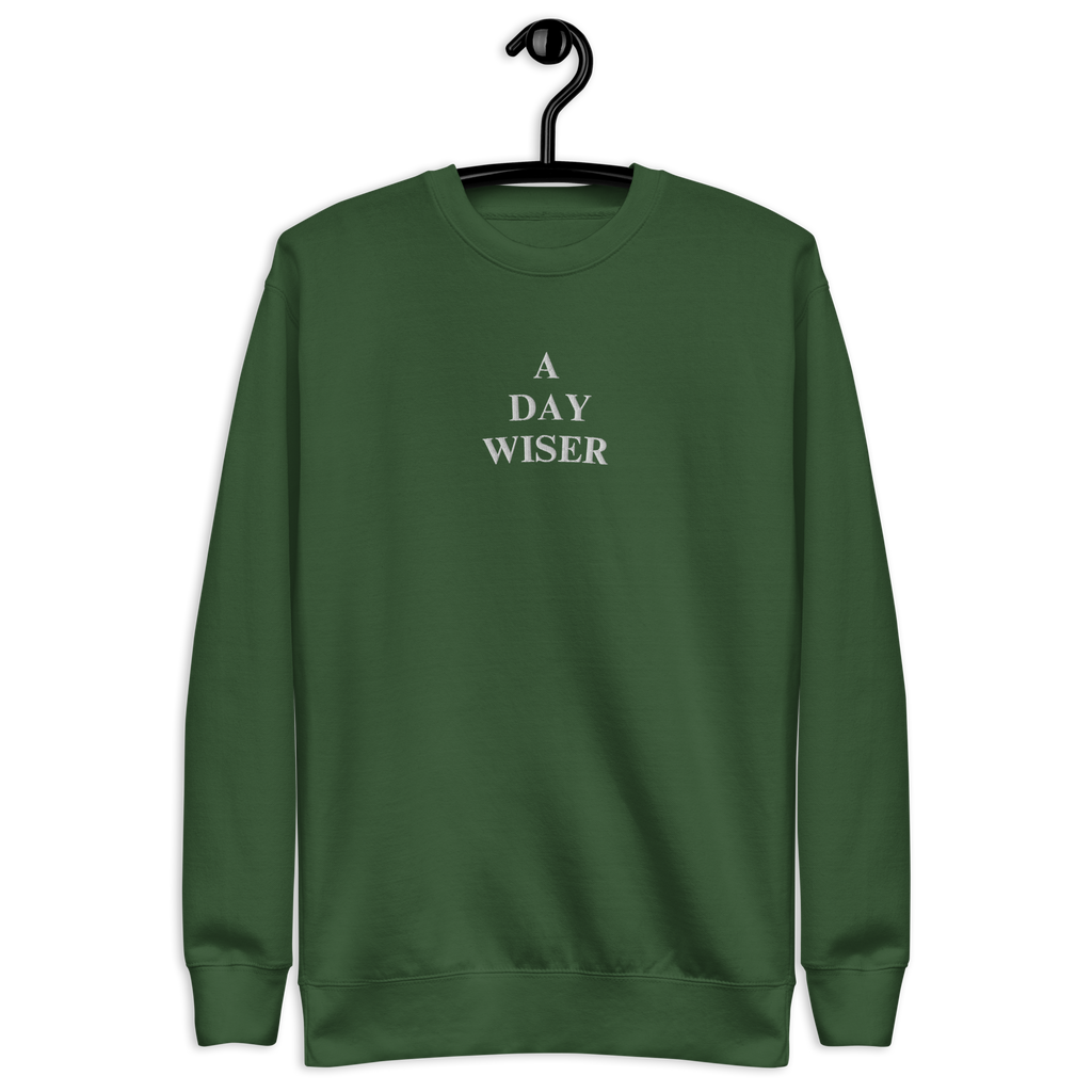A DAY WISER SWEATSHIRT [GREEN]