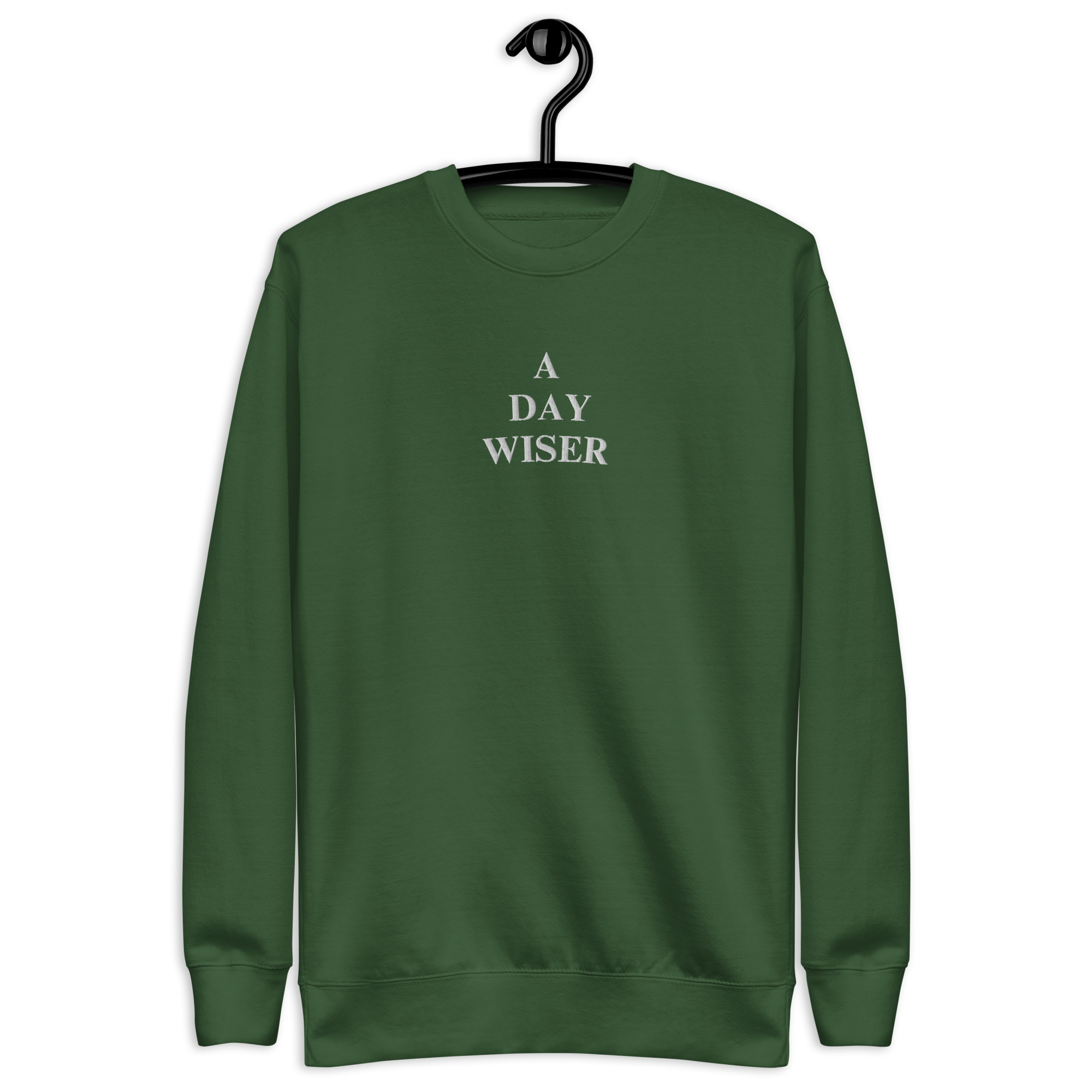 A DAY WISER SWEATSHIRT [GREEN]