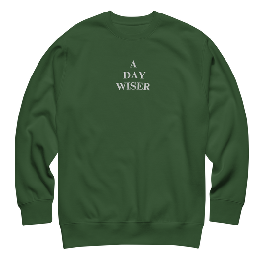 A DAY WISER SWEATSHIRT [GREEN]