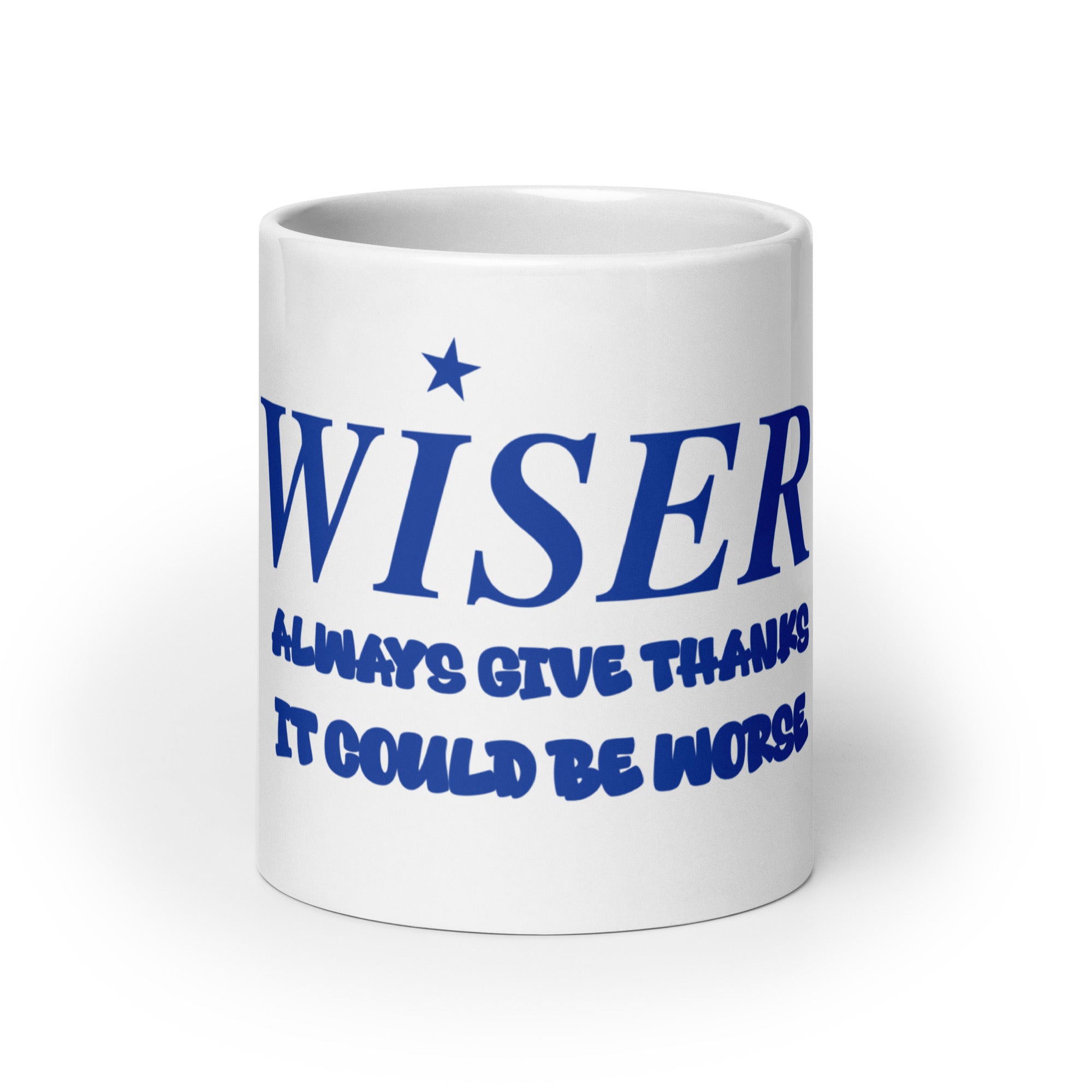 WISER ALWAYS GIVE THANKS MUG
